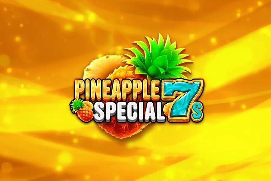 Pineapple Special 7s